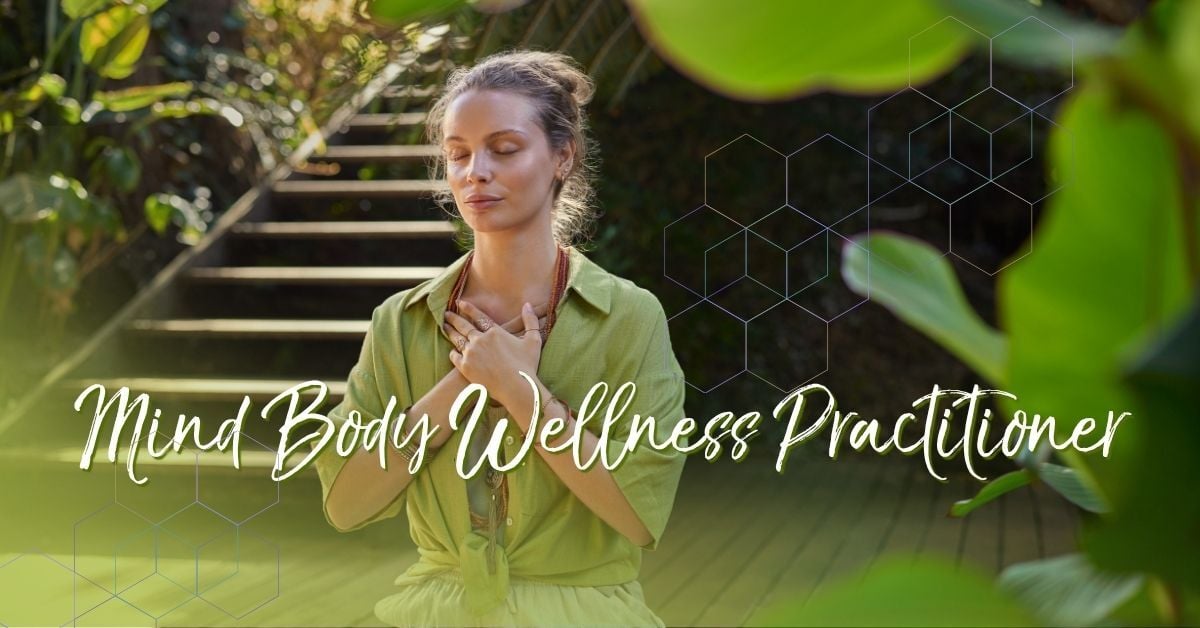 7.6.26 mind body wellness practitioner_blog