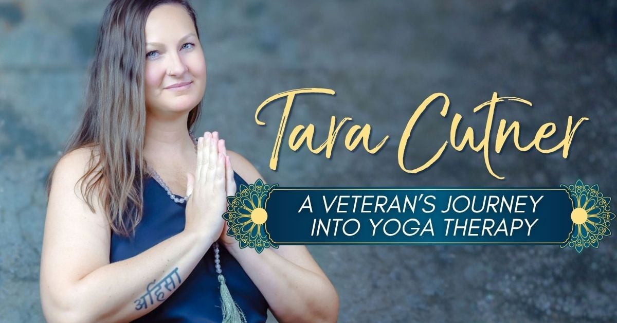Tara Cutner shares her journey of yoga therapy