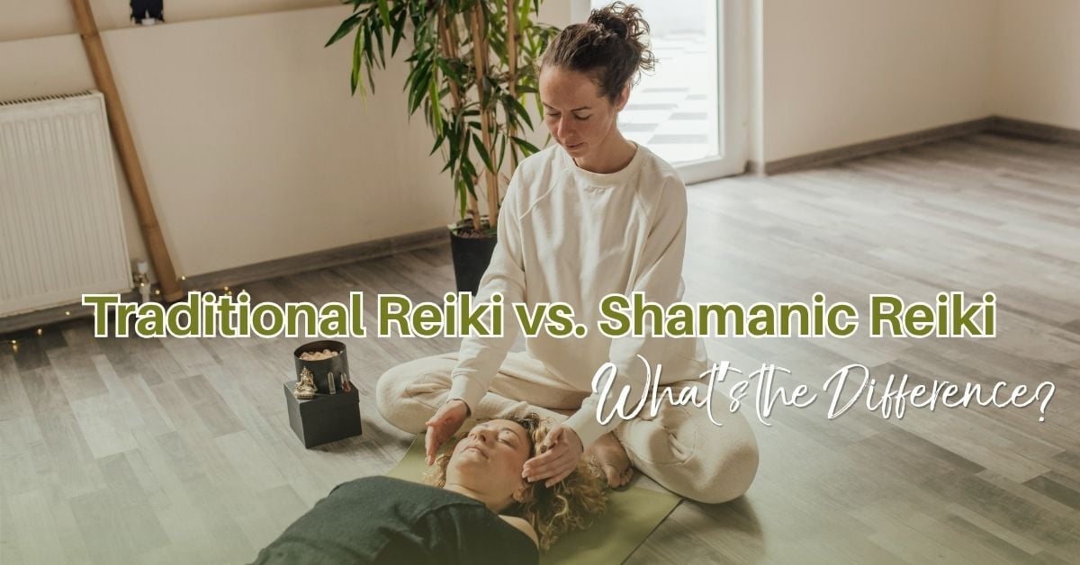 Traditional Reiki vs. Shamanic Reiki at SWIHA