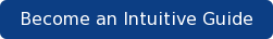Become an Intuitive Guide